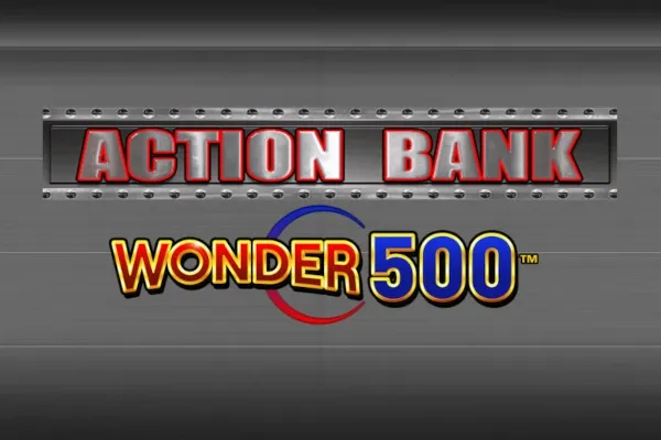 Action Bank Wonder 500