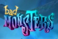 Bad Monsters