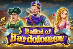 Ballad of Bardolomew™