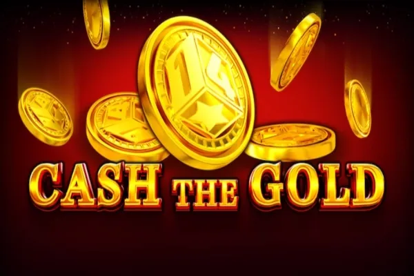 Cash The Gold
