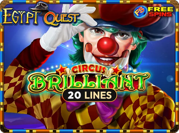 Circus Brilliant Egypt Quest (EQ)