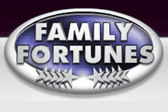 Family Fortunes