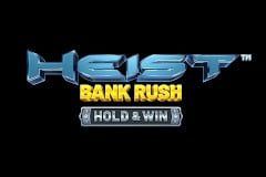 Heist™: Bank Rush Hold & Win