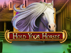 Hold Your Horses