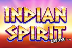 Indian Spirit Deluxe