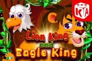 Lion King and Eagle King