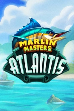 Marlin Masters Atlantis