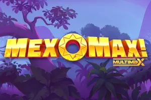 MexoMax! MultiMax™