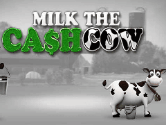 Milk The Cash Cow