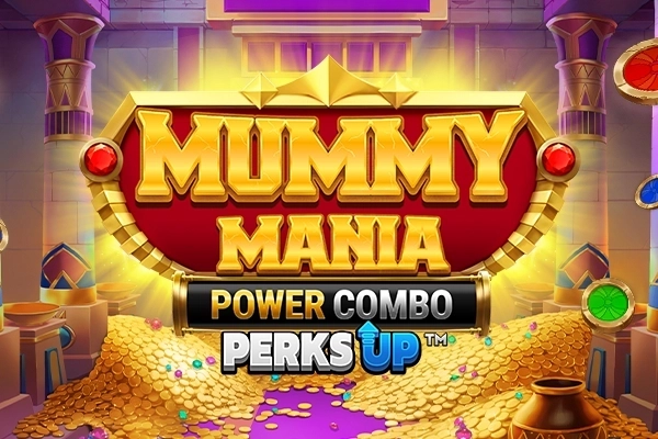Mummy Mania Perks Up Power Combo