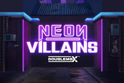 Neon Villains DoubleMax™