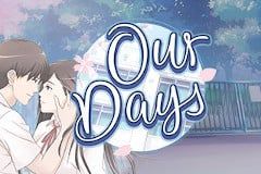 Our Days