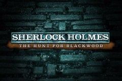 Sherlock Holmes The Hunt For Blackwood