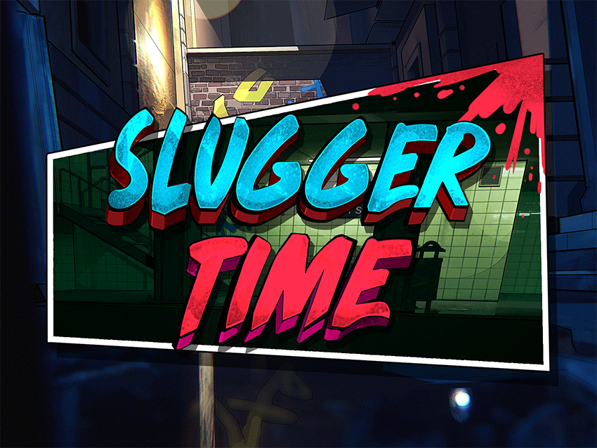 Slugger Time
