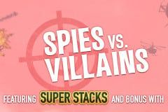 Spies vs. Villains
