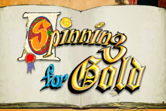 Spinning for Gold