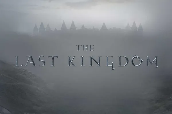 The Last Kingdom