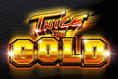 Twice the Gold